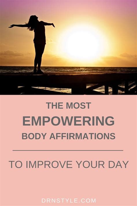 Here Are Some Of The Best Positive Body Affirmations Quotes For Women