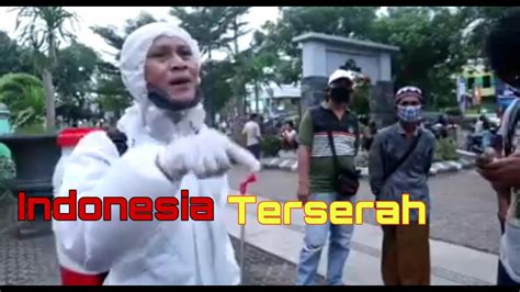 Indonesia Terserah Viral Tenaga Medis Turun Ke Jalan Youtube