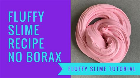 Fluffy Slime Recipe Without Borax No Borax Fluffy Slime Recipe Uk
