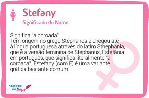 Significado Do Nome Stefany Significado Dos Nomes