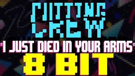 I Just Died In Your Arms 8 Bit Tribute To Cutting Crew 8 Bit