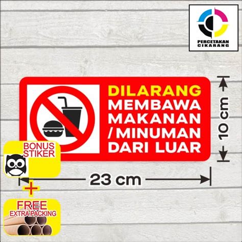 Jual Murah Sticker Sign Dilarang Membawa Makanan Minuman Dari Luar X