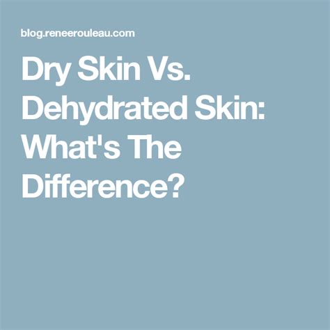 Dry Skin Vs Dehydrated Skin Whats The Difference Need To Know Did