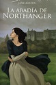 Libro La Abadía de Northanger De Jane Austen - Buscalibre