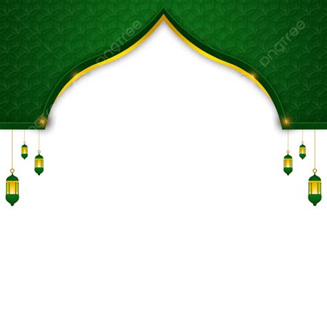Green Islamic Frame With Lantern Lantern Green Islamic Islamic Png