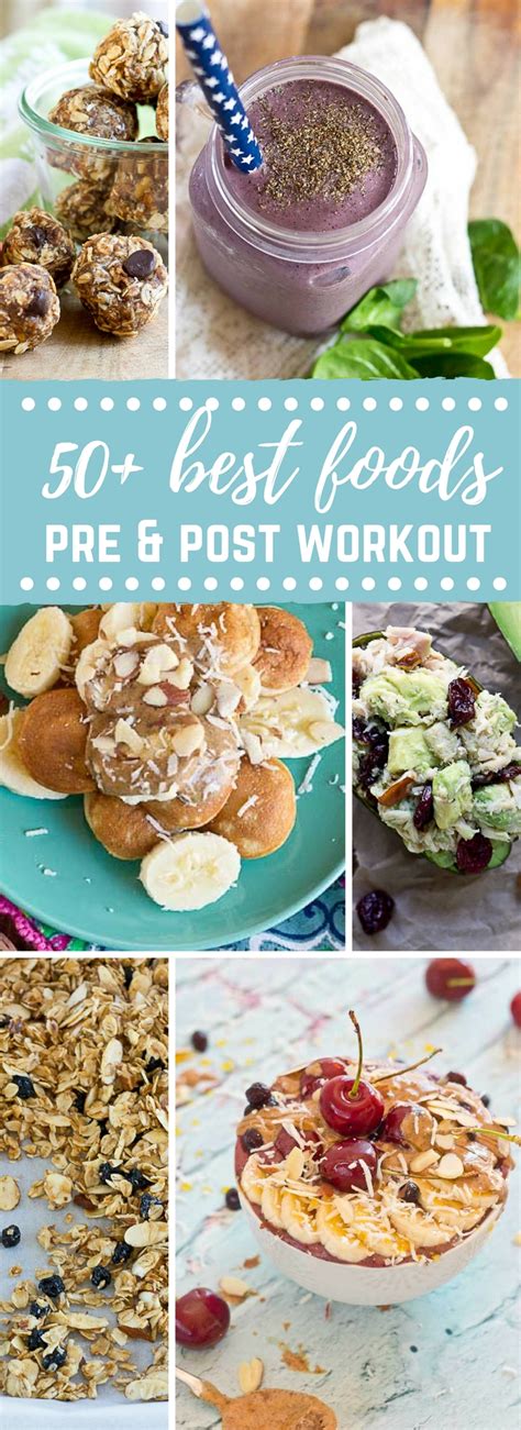 50 Best Foods To Eat Before And After A Workout