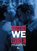 When We Rise (Miniserie de TV) (2017) - FilmAffinity