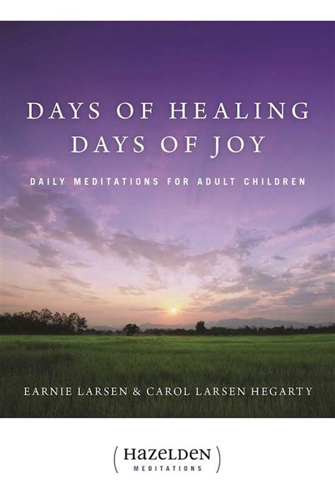 Days Of Healing Days Of Joy Earnie Larsen 9780894864551 Boeken