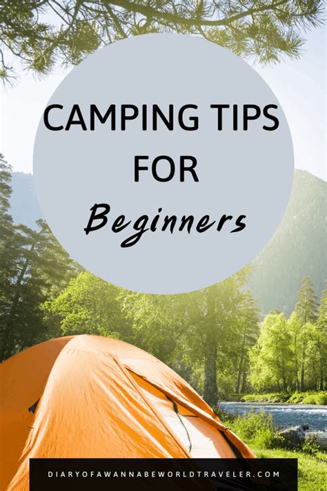 Camping Tips For Beginners Diary Of A Wanna Be World Traveler