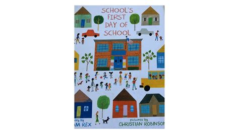 Schools First Day Of School By Adam Rex Books For Kids Read Aloud
