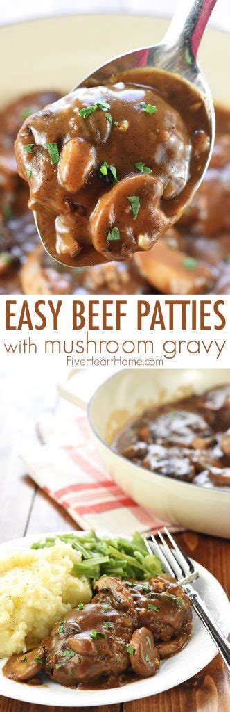 Easy Beef Patties With Mushroom Gravy Fivehearthome