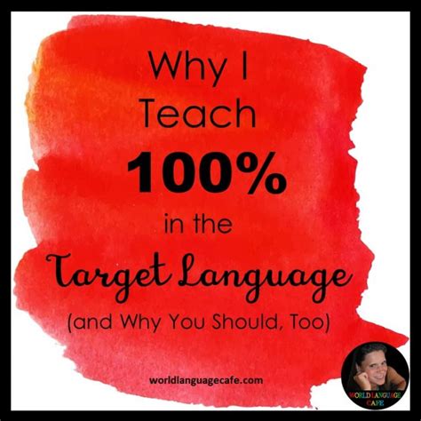 Immersion Teach 100 In The Target Language In French