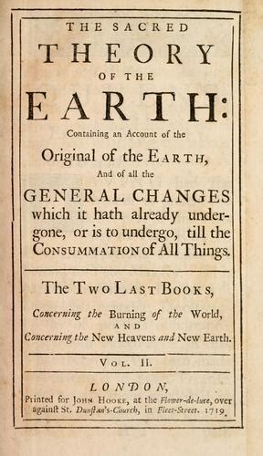 The Sacred Theory Of The Earth 1719 Edition Open Library