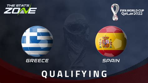 Fifa World Cup 2022 European Qualifiers Greece Vs Spain Preview