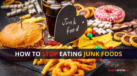 how to stop eating junk food best tips to avoid junk food