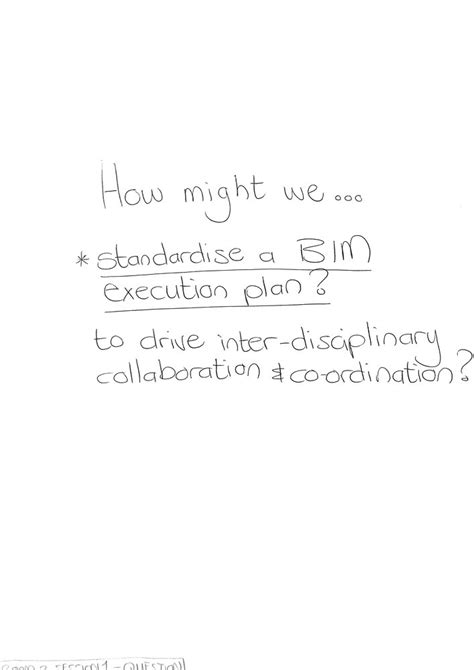 How Might We Standardise A Bim Execution Plan To Drive Inter Disciplinary Collaborationcoordination
