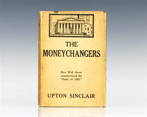 Moneychangers Upton Sinclair First Edition Rare Dust Jacket