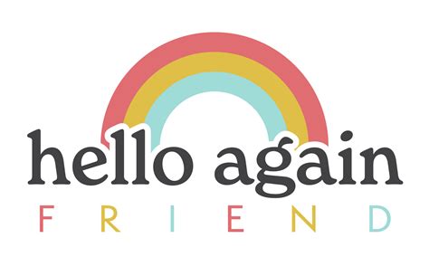 About — Hello Again Friend