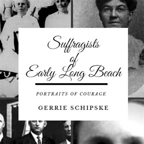 Suffragists Of Early Long Beach