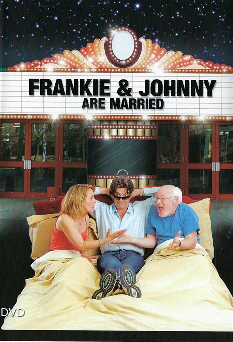 Frankie And Johnny Are Married 2003