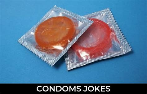 Condoms Jokes And Funny Puns Jokojokes
