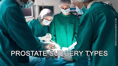 Prostate Surgery Typesmec Best Penile Enlargement Surgery In Beverly