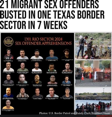 Texas Border Del Rio Sector 2024 Sex Offender Apprehensions Photos Us Border Patrol And Randy