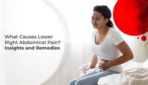 What Causes Lower Right Abdominal Pain Insights And Remedies Ekol