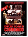 Delta Force Commando (1988) - FilmAffinity