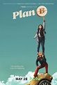 Plan B (2021) - FilmAffinity