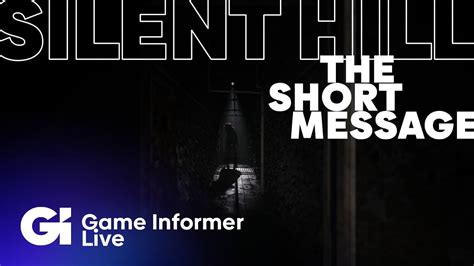 Silent Hill The Short Message Full Playthrough Game Informer Live