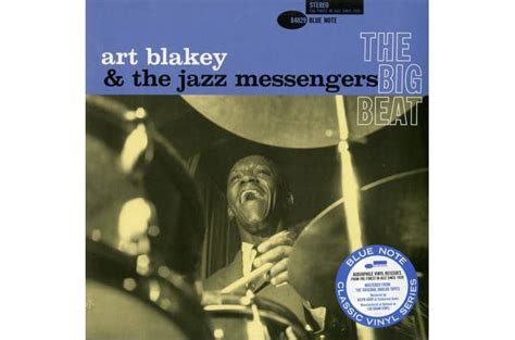 Art Blakey And The Jazz Messengers The Big Beat Blue Note Classic