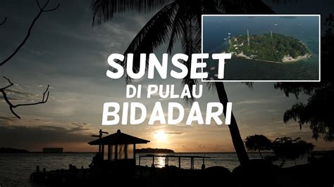 Healing Ke Pulau Bidadari Wisatapulau Pulaubidadari Notsolocamping