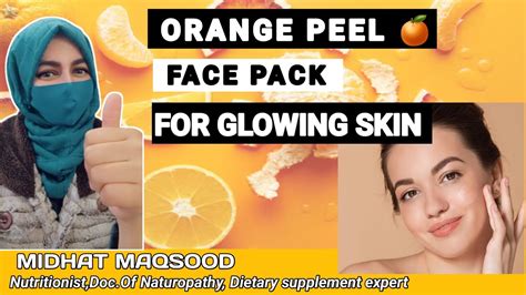 Orange Peel Face Pack For Glowing Skinorange Peel Uses Youtube