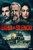 Reparto de La bahía del silencio (película 2020). Dirigida por Paula ...