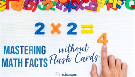 Mastering Basic Math Facts Without Flash Cards