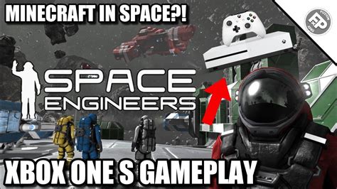 Space Engineers Gameplaypreview Xbox One S Youtube