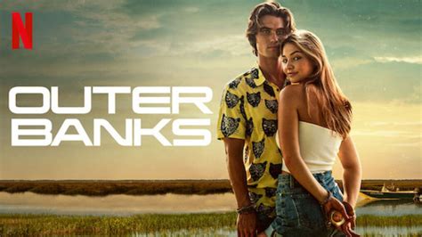 Netflix Officially Announces Outer Banks Season