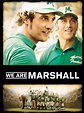 We Are Marshall Movie Trailer, Reviews and More | TVGuide.com