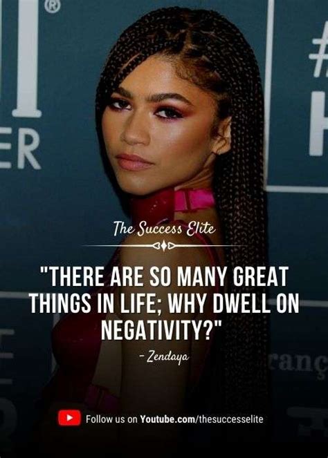 Top 35 Inspiring Zendaya Quotes To Be Yourself The Success Elite