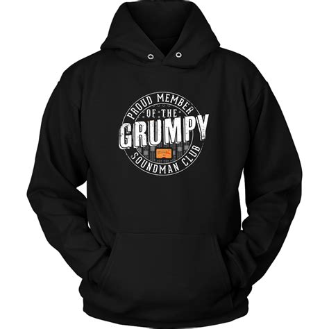 proud member of the grumpy soundman club hoodie pa of the day