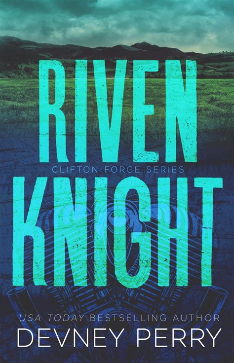 Riven Knight Clifton Forge 2 By Devney Perry Goodreads