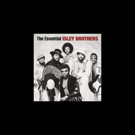 ‎the essential isley brothers by the isley brothers on apple music