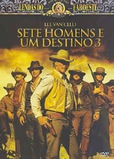 Ilustrafilmes Sete Homens E Um Destino The Magnificent Seven Ride