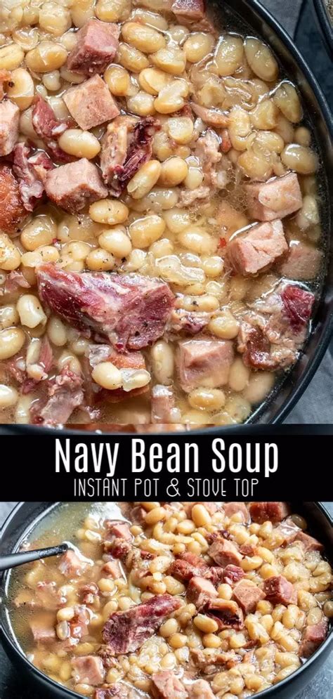 Instant Pot Navy Bean Soup Stove Top Instructions Included Recipe Bean Soup Recipes