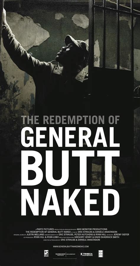 The Redemption Of General Butt Naked 2011 Plot Summary IMDb