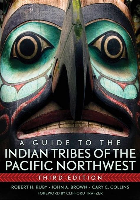 A Guide To The Indian Tribes Of The Pacific Northwest Indian Tribes North West Pacific Northwest