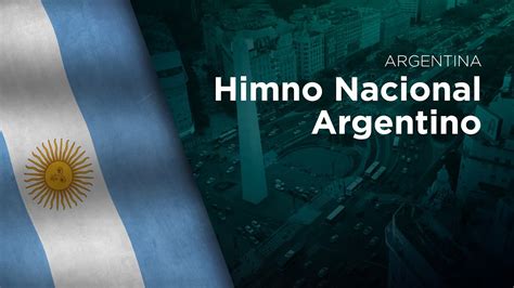 National Anthem Of Argentina Himno Nacional Argentino Youtube
