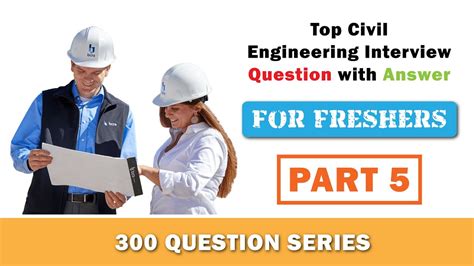 Top Civil Engineering Interview Questions With Answers For Fresher Part