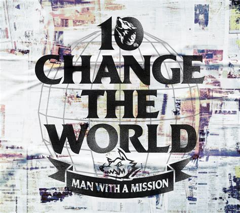 Change The World Man With A Mission